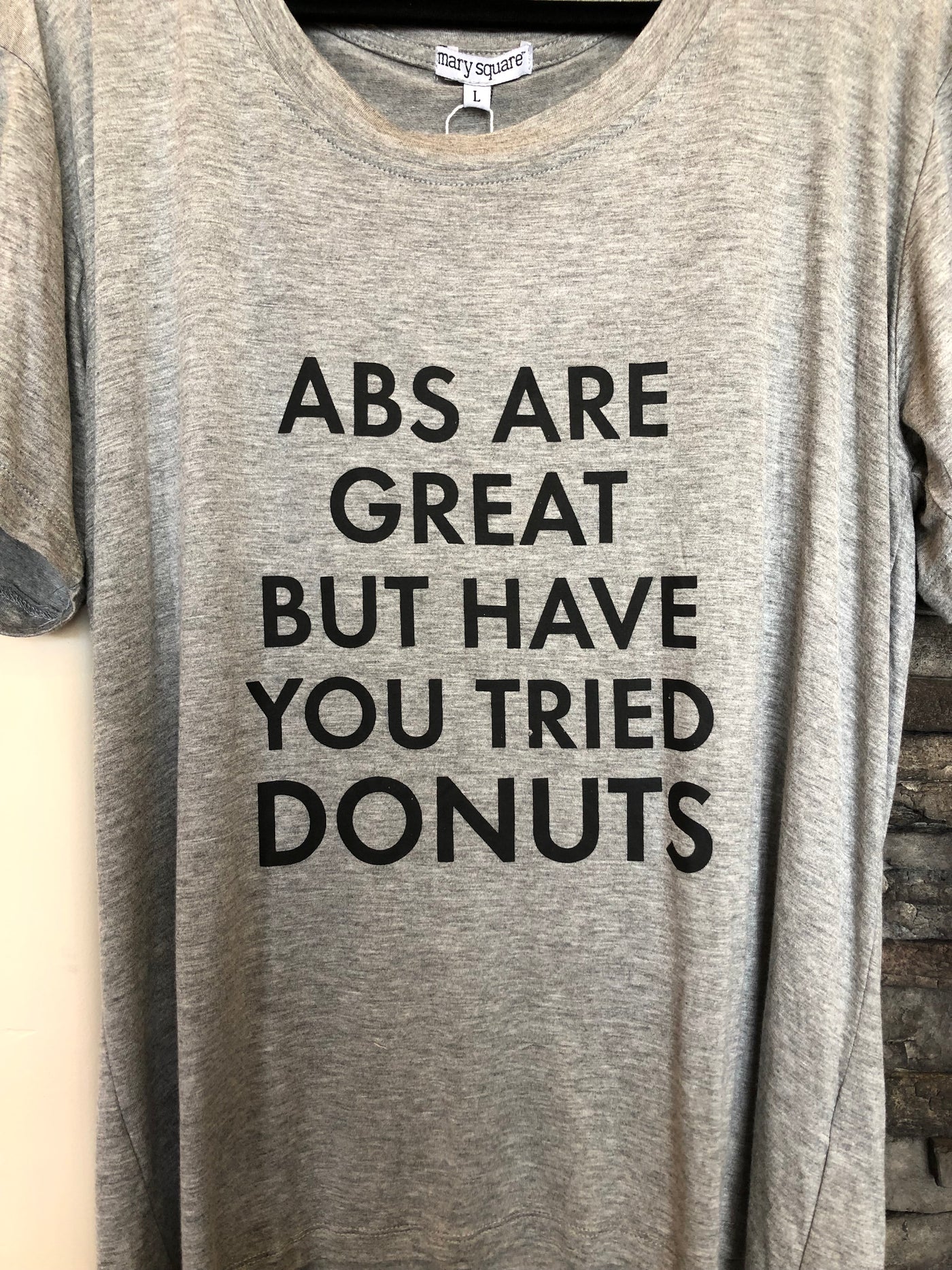 Donuts are Better Than Abs Tee